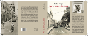 “Yo ya estaré lejos”, nueva novela de Pedro Vergés sobre una sociedad avasallada por Trujillo, eldigital.com.do