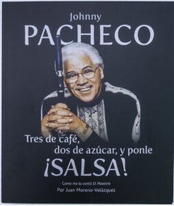 Hecha justicia a Johnny Pacheco, con tres de café, dos de azúcar y ponle ¡salsa!, eldigital.com.do