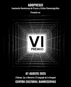 Adopresci anuncia VI Premio de la Crítica y revela películas nominadas, eldigital.com.do