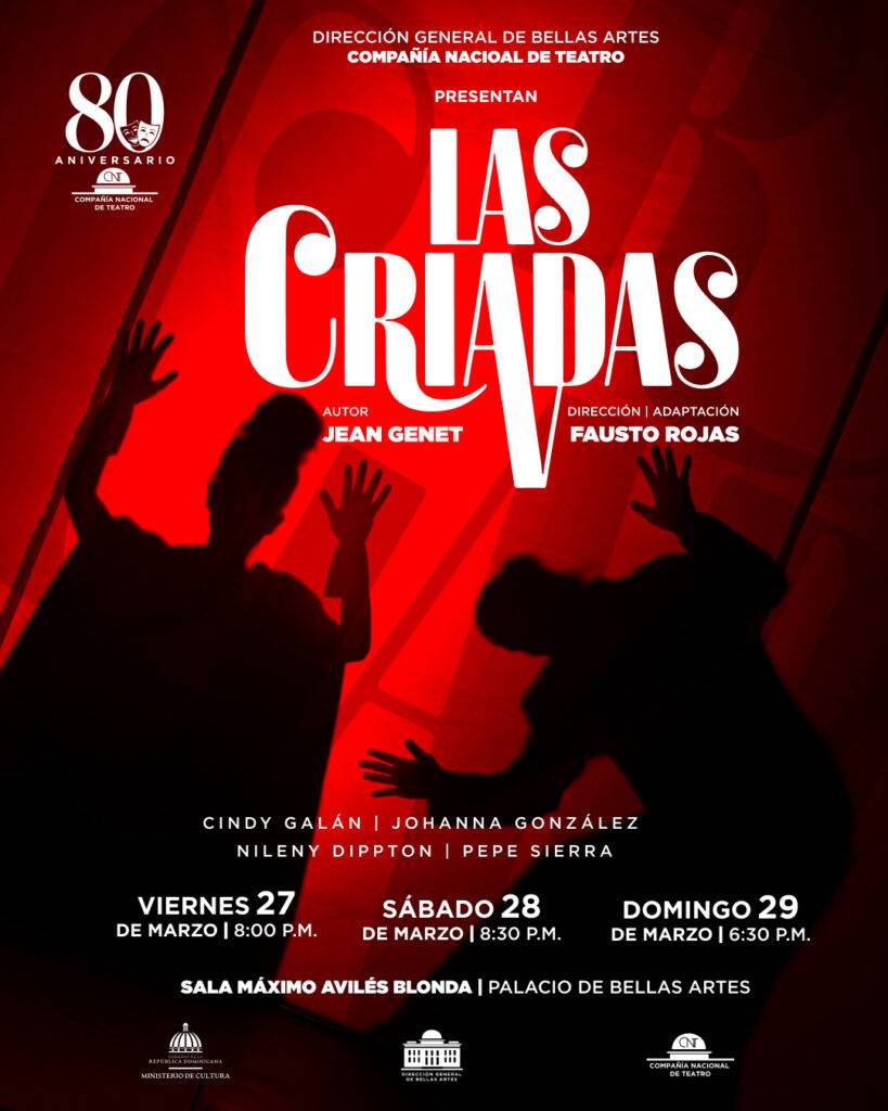 La Compañía Nacional de Teatro inicia la celebración de su 80 aniversario con “Las Criada, eldigital.com.do