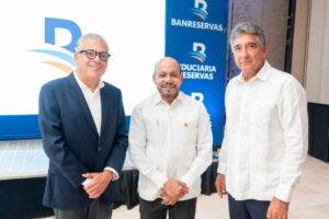 Banreservas, Seguros Reservas y Fiduciaria Reservas reafirman su respaldo al desarrollo inmobiliario y turístico de la costa norte, eldigital.com.do